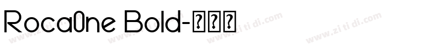 Roca0ne Bold字体转换